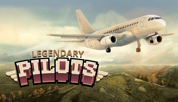 手游推荐legendary pilots 驾驶传奇飞机
